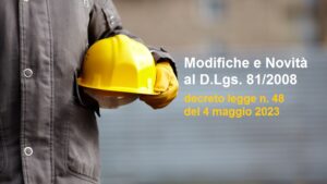 Novità Testo Sicurezza e Salute 81/2008